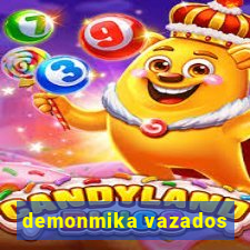 demonmika vazados